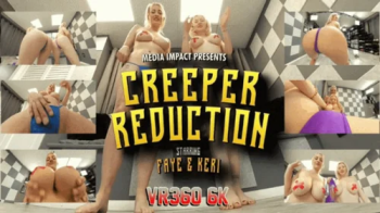 Creeper Reduction VR 360 6K.webp