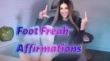 Foot Freak Affirmations.webp