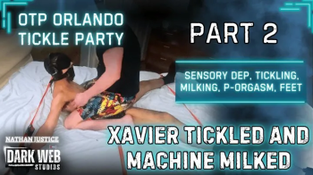 OTP Orlando Tickle Party 2025 - Xavier Sensory Dep Tickled And Machine-Milked To Post Orgasm (Part 2).webp