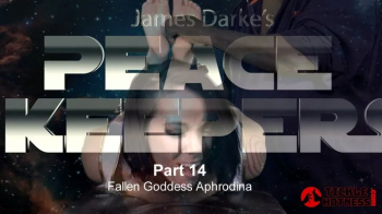 Peace Keepers - Part 14 - Fallen Goddess Aphrodina.webp