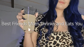 720P Best Friends Mom Shrinks And Eats You- POV Fantasy Vore Roleplay.webp