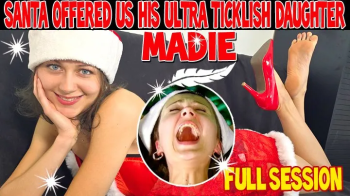 SANTA OFFERED US HIS ULTRA TICKLISH STEP-DAUGHTER MADIE - FULL SESSION - FULL HD MP4.webp