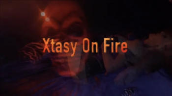 Xtasy On Fire Music Video.webp