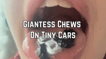 Giantess Phoenix Bates Chews On Tiny Cars 1080p - Toy Cars - Mouth Sounds - Giantess Crush - Chewing.webp