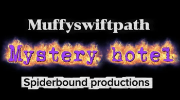 Muffyswiftpath - mystery hotel.webp