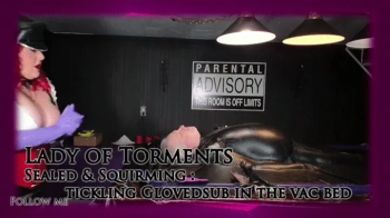 Sealed & Squirming- Vac Bed Tickling Torment with the glovedsub [1280-720].webp