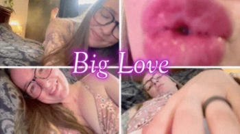Big Love -mp4.webp