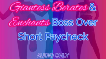 Giantess Berates & Enchants Boss Over Short Paycheck.webp