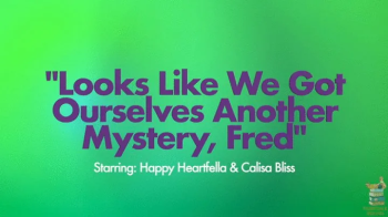 Looks Like We Got Ourselves Another Mystery, Fred - Starring- Happy Heartfella & Calisa Bliss - Daphne Ties Up Fred To S.webp