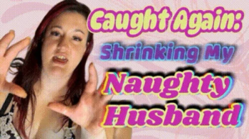 BBW Giantess Shrinks Her Husband for Fat Tease.webp