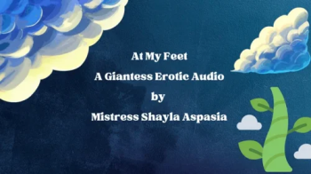 At My Feet- A Giantess Erotic Audio Fantasy.webp