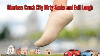 Giantess Crush City - Dirty Socks and Evil Laugh - Foot Fetish - Laughing - Close Up - Shrinking Fetish.webp