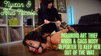 Nyxon & Aria Nicole Paranoid Art Thief Binds & Gags Nosy Reporter To Keep Her Out Of The Way 1080p.webp