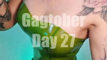 Gagtober 2025 Pt 4.webp