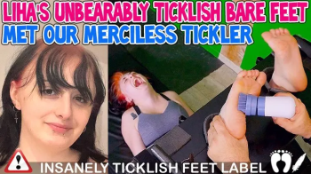 Tickle Frenchtickling  Store - LIHA'S UNBEARABLY TICKLISH BARE FEET MET OUR MERCILESS TICKLER - FULL.webp